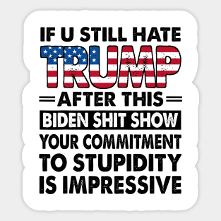 If U Still Hate Trump After This Biden Sticker